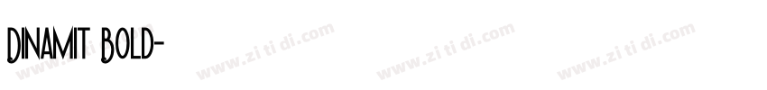 Dinamit Bold字体转换